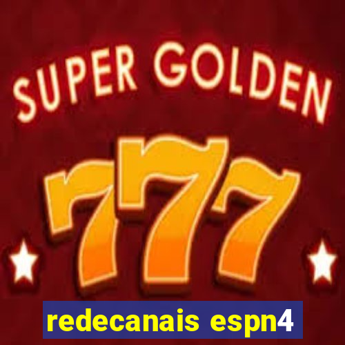 redecanais espn4